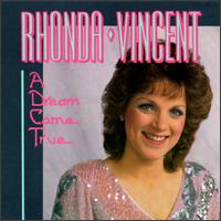 Dream Come True von Rhonda Vincent