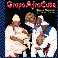 Raices Africanas von Grupo Afrocuba