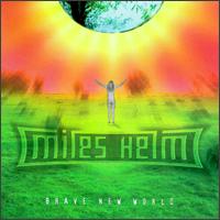 Brave New World von Miles Helm