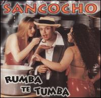 Rumba Te Tumba von Sancocho