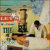 Let's Welcome the Circus People von Tobin Sprout