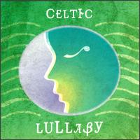 Celtic Lullaby von Various Artists