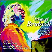 Echoes of Brubeck von Gary Motley