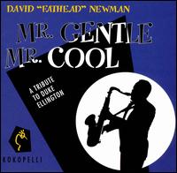 Mr. Gentle Mr. Cool von David "Fathead" Newman