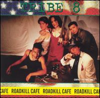 Roadkill Cafe von Tribe 8