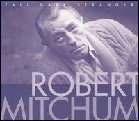 Tall Dark Stranger von Robert Mitchum