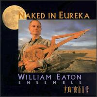 Naked in Eureka von William Eaton