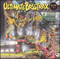 Ultimate Bass Trax, Vol. 2 von DJ Madness & Dr. Boom