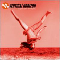 Everything You Want von Vertical Horizon