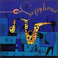 Atlantic Jazz: Saxophones von Various Artists