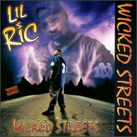 Wicked Streets von Lil Ric