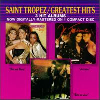 Greatest Hits: 3 Hit Albums von Saint Tropez