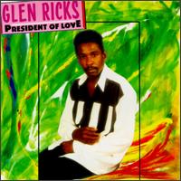 President of Love von Glen Ricks