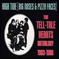High Tide (Big Noses & Pizza Faces): Anthology von Tell-Tale Hearts