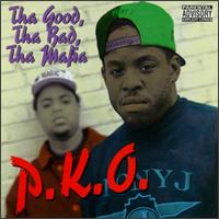 Tha Good, Tha Bad, Tha Mafia von P.K.O.