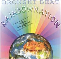 Rainbow Nation von Bronski Beat