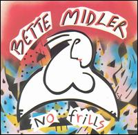 No Frills von Bette Midler