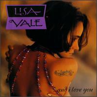 And I Love You von Lisa Vale