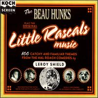 Complete Little Rascals Music von Beau Hunks