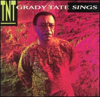 TNT von Grady Tate