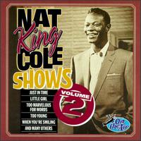 Nat King Cole Shows, Vol. 2 von Nat King Cole