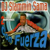 Con Fuerza von DJ Slammin' Sama