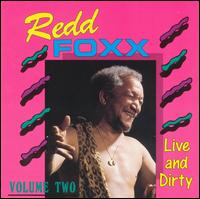 Live & Dirty, Vol. 2 von Redd Foxx