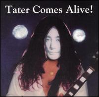 Tater Comes Alive von Tater Totz