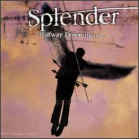 Halfway Down the Sky von Splender