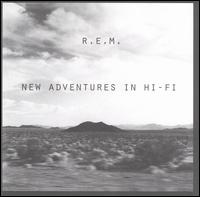 New Adventures in Hi-Fi von R.E.M.