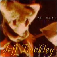 So Real von Jeff Buckley