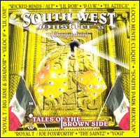 Tales of the Brown Side von Southwest Hustlers