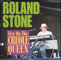 Live on the Creole Queen von Roland Stone