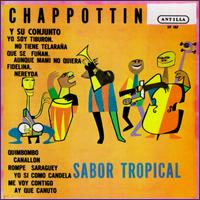 Chappottin y su Conjunto von Felix Chappottin