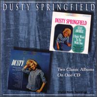 Stay Awhile-I Only Want to Be with You/Dusty von Dusty Springfield