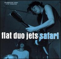 Safari von Flat Duo Jets