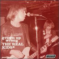 Grown Up Wrong von The Real Kids