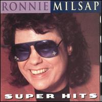 Super Hits von Ronnie Milsap