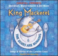 King Mackerel & the Blues Are Running von Original Cast Recording