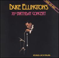 70th Birthday Concert von Duke Ellington