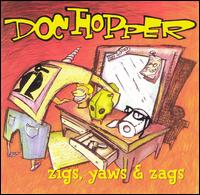 Zigs, Yaws & Zags von Doc Hopper