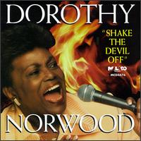 Shake the Devil Off von Dorothy Norwood