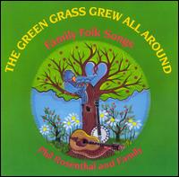 Green Grass Grew All Around von Phil Rosenthal