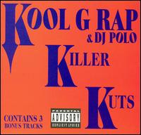 Killer Kuts von Kool G Rap