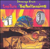 Peel Sessions von Too Pure