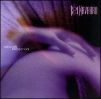 Smooth Sensation von Ken Navarro