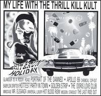 Hit & Run Holiday von My Life with the Thrill Kill Kult