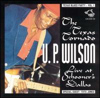 Texas Blues Party, Vol. 1 von U.P. Wilson