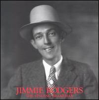 Singing Brakeman [Bear Family] von Jimmie Rodgers