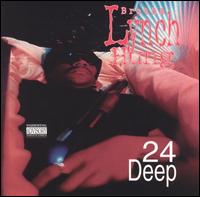 24 Deep von Brotha Lynch Hung